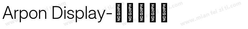 Arpon Display字体转换